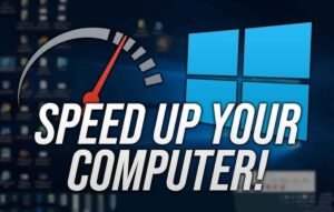 Speed Up Your Windows