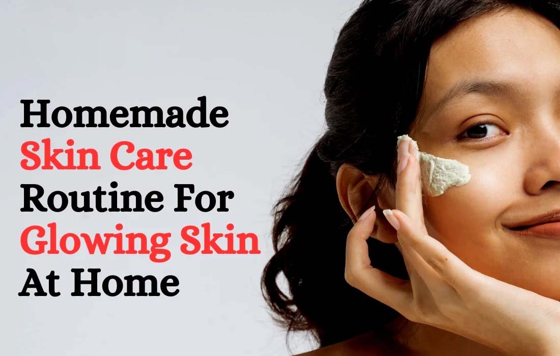 Affordable Skin Care: Home Remedies for Glowing Skin